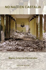 No nací en Castalia (Editorial Silueta, 2016)