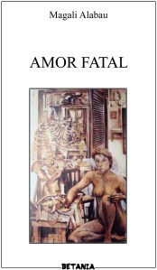 Amor fatal (Editorial Betania, 2016)