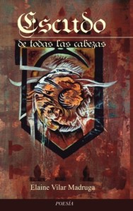 Escudo de todas las cabezas (Ediciones Loynaz, 2015)